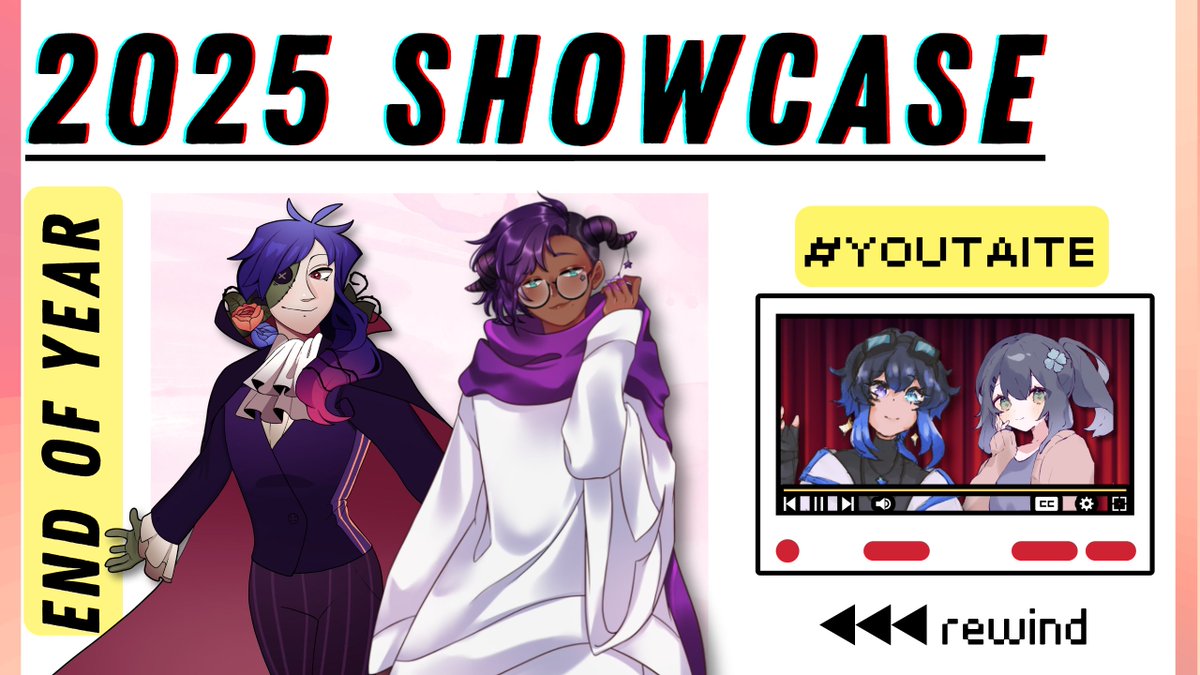 YTTShowcase's tweet image. 🎊2025 End of Year Showcase🎊

The form for #YTTShowcase 's third annual End-Of-Year Showcase is now open!

Stream dates and times are still being discussed and will be updated as soon as we have them!

🔗forms.gle/svqkNuA2uNnKhw…