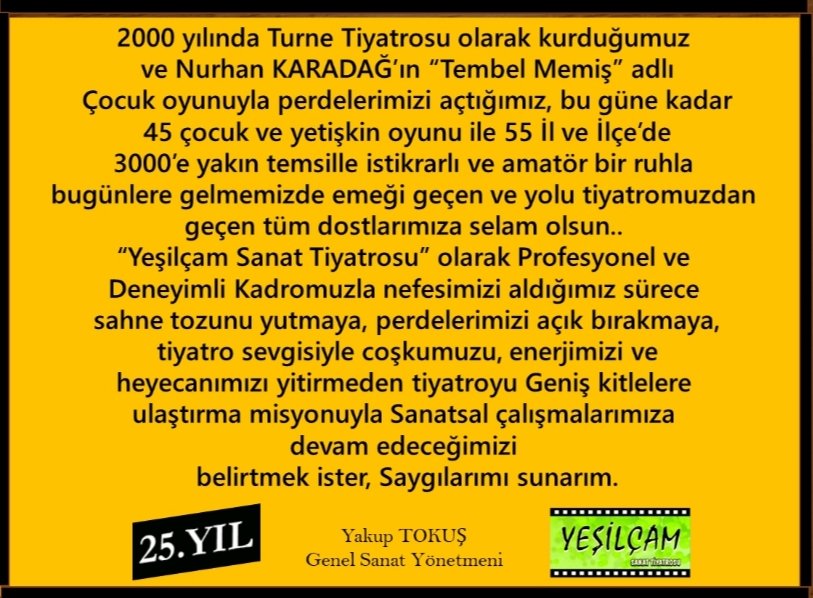 Yeşilçam sanat Tiyatrosu 25 yaşında