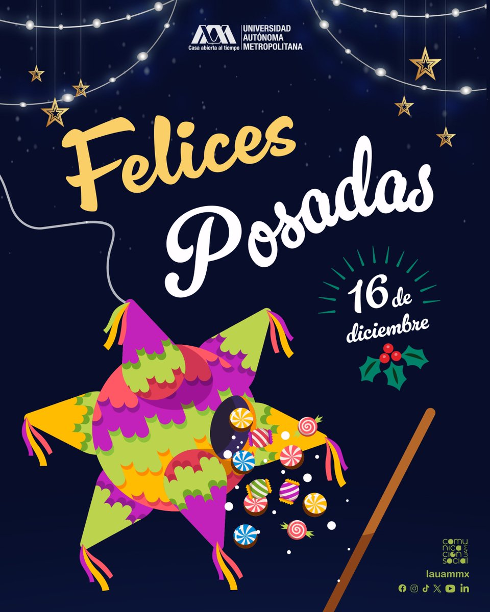 lauammx's tweet photo. 🪅 Felices Posadas #SoyUAM ¿Cómo van a celebrarlas?

#UAMconTradición #PosadasUAM #UAM https://t.co/VxV7owjLMf