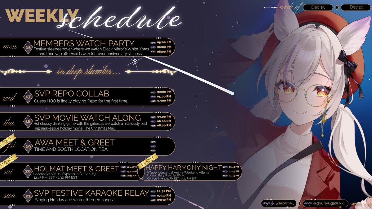 RinaLunette's tweet image. 【SLEEP SCHEDULE】
✦ 12.15 - 12.21 ✦

Exciting festive week with SVP collabs along with us appearing at BOTH Holmat &amp;amp; awa ! If you are attending either convention and take any pics or videos of meet &amp;amp; greets or events featuring us, then please make sure to tag us !❤️
