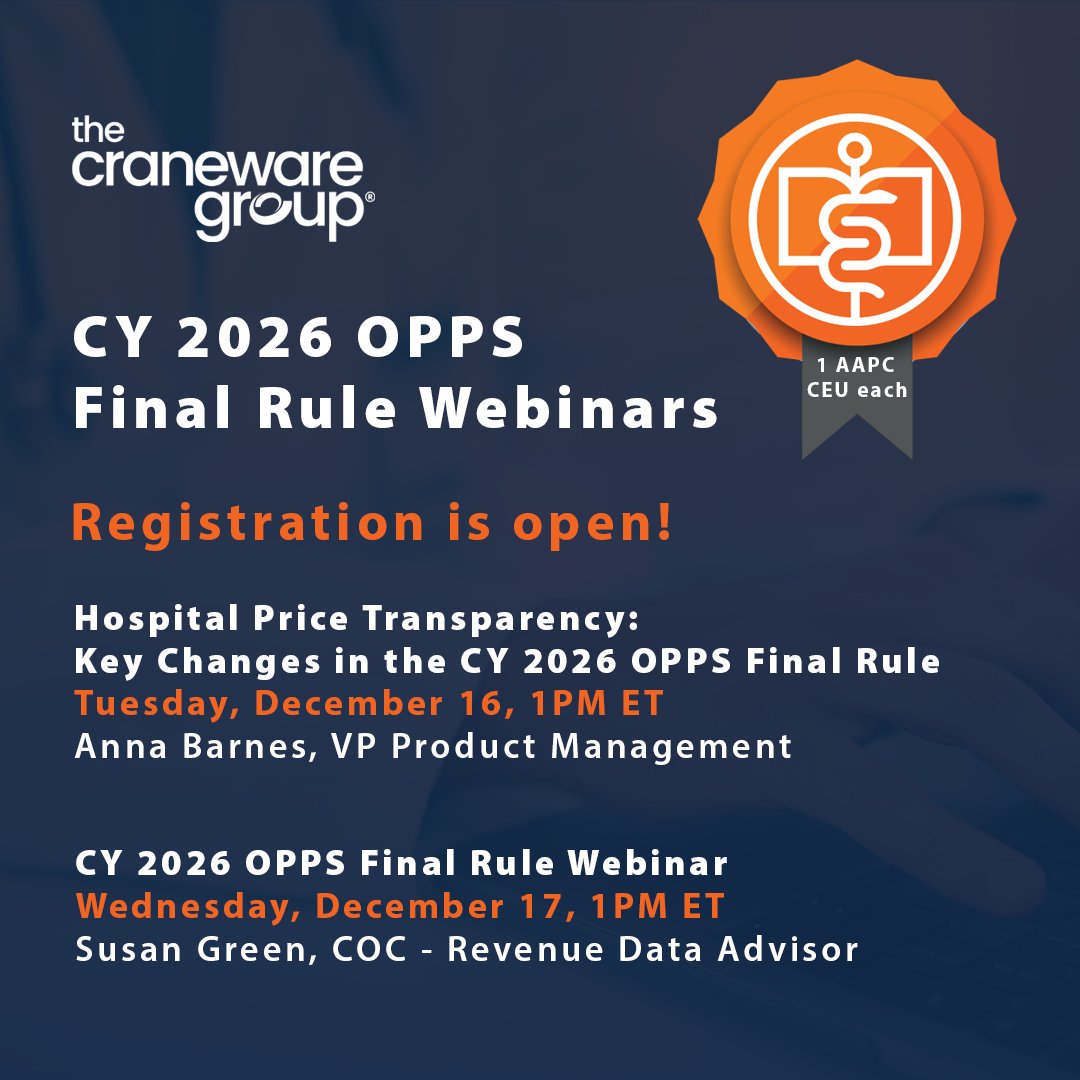 Earn CEUs by joining <a href="/craneware/">The Craneware Group</a> subject matter experts this week for two sessions highlighting the CY2026 Final Rules. 

Register for both sessions today!

Tomorrow, Dec. 16 at 1:00 PM ET:
pages.thecranewaregroup.com/webinar-CY-202…

Wednesday, Dec. 17 at 1:00 PM ET: pages.thecranewaregroup.com/webinar-CY-OPP…