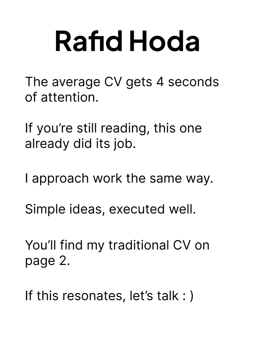 rafidhoda's tweet image. The average CV gets 4 seconds of attention.

The CV was a great idea back when Leonardo Da Vinci created the first one more than 500 years ago...

But now? You're giving the most densely packed A4 paper to a brain that scrolls 30 second TikToks

This means you have to get…