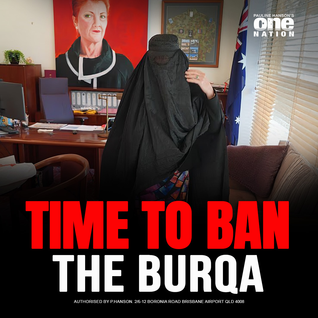 OneNationAus's tweet photo. Senator Pauline Hanson has called to ban the burqa for a very long time. She said it weeks ago, and she said it again yesterday.

Radicals in parliament and outside have called Senator Hanson racist for even raising this issue. They signed a weak Labor party up to their ideology and took the weak Liberal/Nationals along for the anti-Hanson tirade.

But now is the time to revisit this issue. It’s time to be strong and stand up to radicals, not a time to appease their ideology.

The burqa is a sign of radicalisation and extremism, used to oppress women and poses a security risk.
It is urgent for our country to ban the burqa, just as many countries around the world have done.