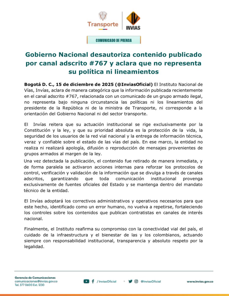InviasOficial's tweet photo. #Comunicado 🗞️Invías aclara que una publicación realizada por error en @numeral767 no representa la posición del Gobierno Nacional ni de la Entidad.
No hacemos apología, difusión de mensajes de grupos armados ilegales.
El contenido fue retirado y se activaron correctivos. https://t.co/9jfyEW7iB0