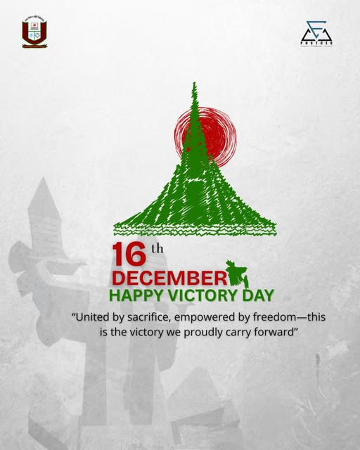 PUSTCEC's tweet photo. December 16 marks the proudest chapter of our history 🇧🇩won through the courage, sacrifice, and resilience of the heroes of 1971.
We honor the martyrs and freedom fighters whose blood and dreams gifted us an independent Bangladesh.
#VictoryDay #LiberationWar1971 #NationalHeroes https://t.co/WE1sIvy3Zz