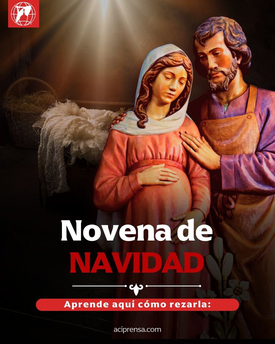 aciprensa's tweet image. La Novena de Navidad se vive del 16 al 24 de diciembre.
Son nueve días de oración que nos invitan al compromiso, a la devoción auténtica y a una fe que crece en el silencio del corazón.

Cada día es una espera confiada, una esperanza que se renueva y una alegría que va madurando,…