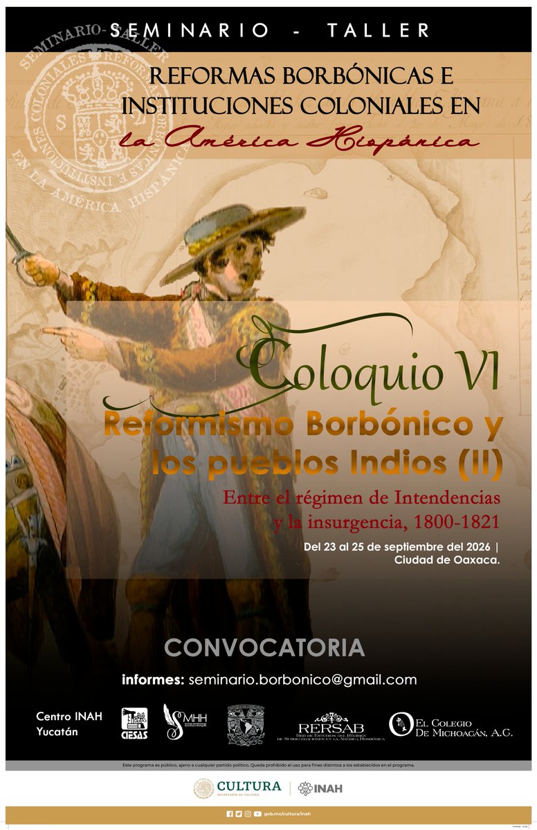 Convocatoria del Coloquio:
𝐄𝐥 𝐑𝐞𝐟𝐨𝐫𝐦𝐢𝐬𝐦𝐨 𝐁𝐨𝐫𝐛𝐨́𝐧𝐢𝐜𝐨 𝐲 𝐥𝐨𝐬 𝐏𝐮𝐞𝐛𝐥𝐨𝐬 𝐝𝐞 𝐈𝐧𝐝𝐢𝐨𝐬 (𝐈𝐈)
𝐄𝐧𝐭𝐫𝐞 𝐞𝐥 𝐫𝐞́𝐠𝐢𝐦𝐞𝐧 𝐝𝐞 𝐈𝐧𝐭𝐞𝐧𝐝𝐞𝐧𝐜𝐢𝐚𝐬 𝐲 𝐥𝐚 𝐢𝐧𝐬𝐮𝐫𝐠𝐞𝐧𝐜𝐢𝐚, 𝟏𝟖𝟎𝟎–𝟏𝟖𝟐𝟏

Documento completo: drive.google.com/file/d/1F2Gw9Q…