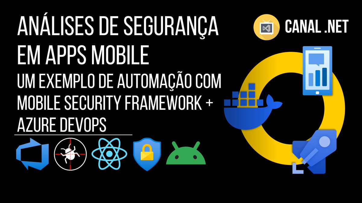 Novo vídeo no Canal .NET -> Análises de Segurança em Apps Mobile: um exemplo com Mobile Security Framework + Azure DevOps -- Link: youtube.com/watch?v=PyxP2k…

C/ <a href="/ionixjunior/">Ione Souza Junior</a> <a href="/tbertuzzi/">Thiago Bertuzzi</a> 

#mobile #security #mobsf #mobilesecurityframework #devsecops #cybersecurity #docker #containers