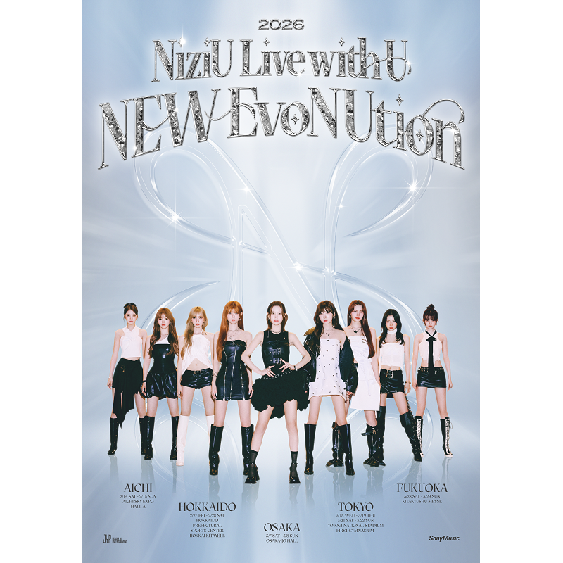 ◤NiziU◢ 5度目のツアー「NiziU Live with U 2026 “NEW EvoNUtion