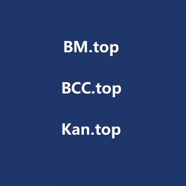BM.top、Bcc.top、Kan.top are for sale 🥂
#DomainNames