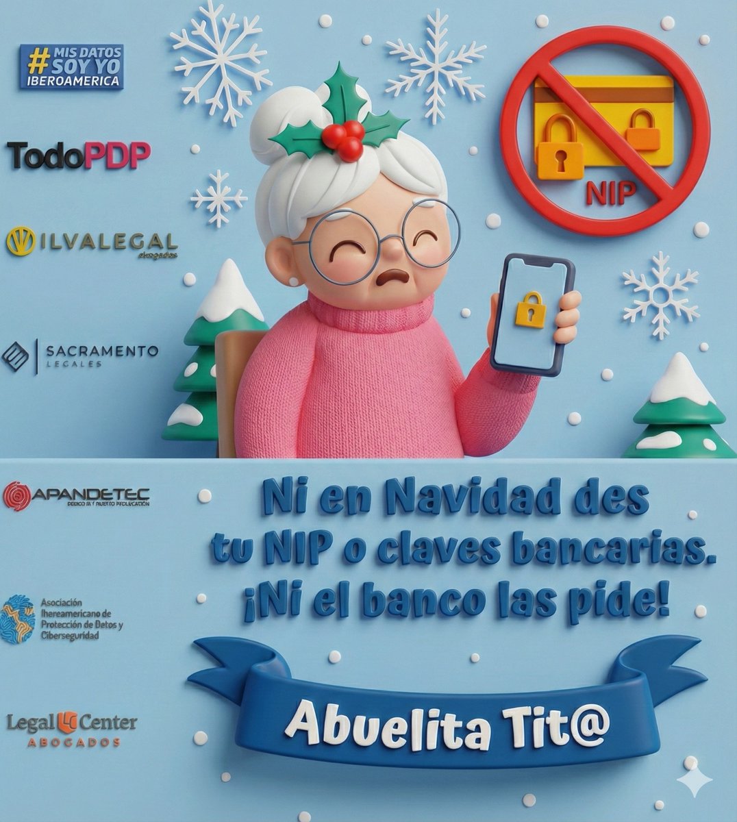 💙 Que esta temporada solo te traiga alegrías, abrazos cálidos y mucha paz, no fraudes ni preocupaciones. 

¡Cuidemos nuestros datos para que la magia de la Navidad sea completa!

#NavidadSegura #AbuelitosConectados #ProtegeTuDinero #ConsejosNavideños #AltoAlFraude