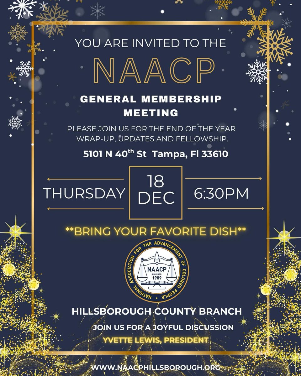 HillsbrghNAACP's tweet photo. Join us for community dinner, joyful discussion &amp; fellowship at @HillsbrghNAACP End of the Year Wrap-Up this Thurs Dec 18 6:30pm. 🛖 Visit https://t.co/FqyBbyjJpn 👨🏾‍💼👩🏾‍💼 Gary Adult HS, 5101 N. 40th St ✨️ #ALLIN #KeepAdvancing @NAACP @usfnaacp @flnaacp @teenriotfl https://t.co/6w4lQmmm6O