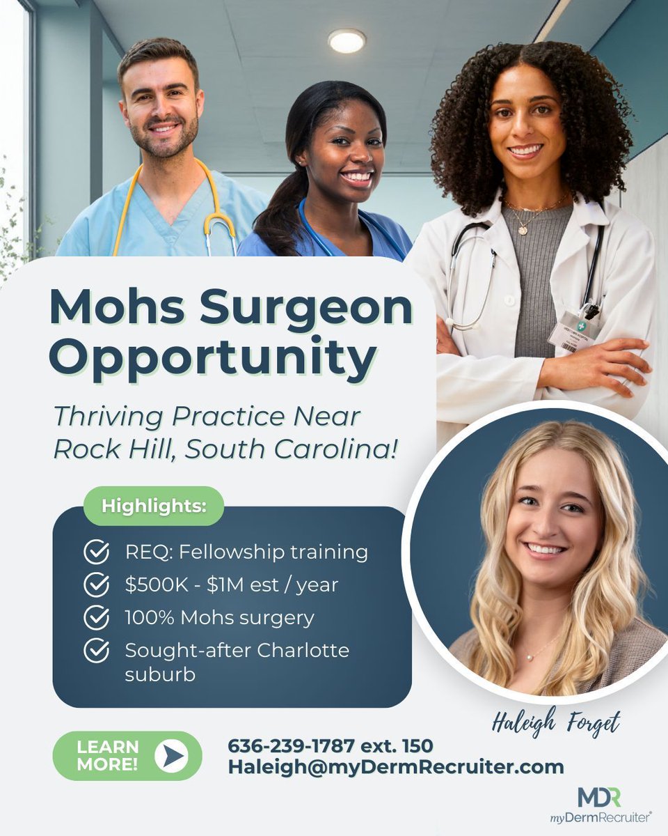 myDermJobs's tweet image. 💉 Fellowship-trained #MohsSurgeons — a 100% #Mohs role awaits near Rock Hill, SC! Join a busy, supportive team in a thriving Charlotte suburb. Flexible schedule, strong patient base and work-life balance included.

📩 Apply online to learn more! buff.ly/4jpHJ1z

#MohsJob