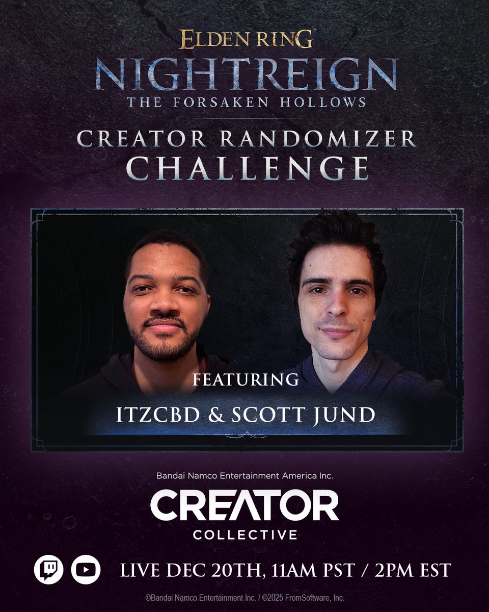 BandaiNamcoUS's tweet image. Tune in on Saturday to see 10 teams from the @BandaiNamcoUS Creator Collective battle for glory in our ELDEN RING Nightreign Randomizer Challenge!

With commentary by @itz_CBD and @ScottJund!
