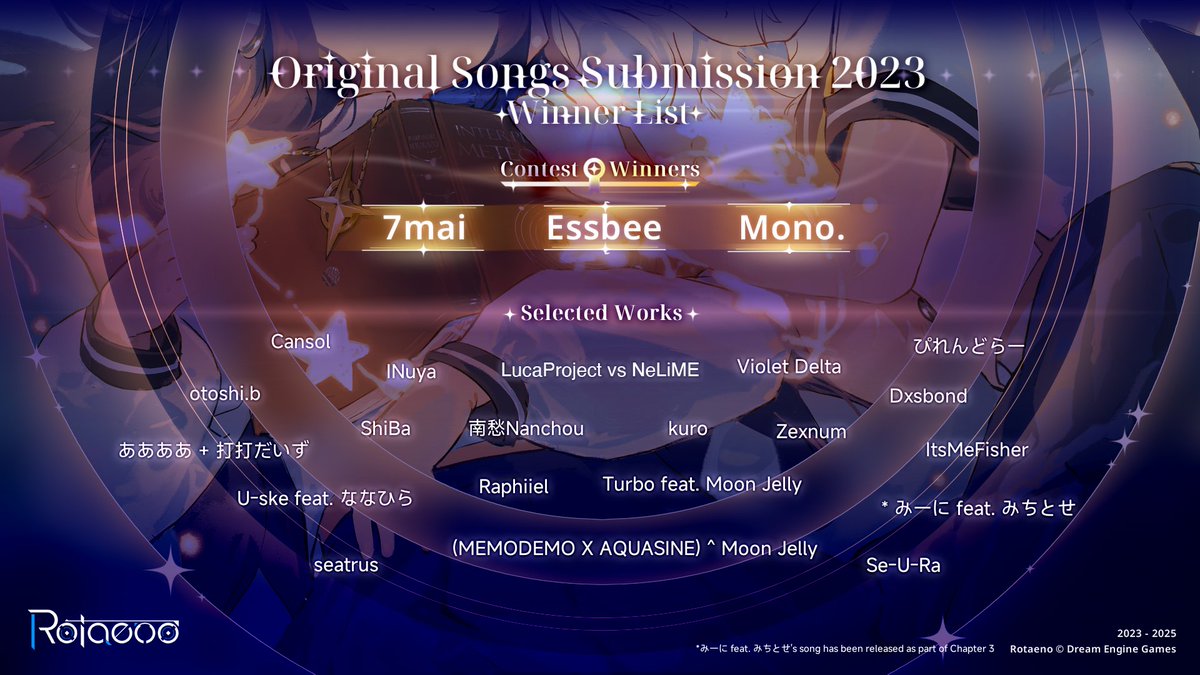 【2023-2025 Rotaeno オリジナル楽曲募集キャンペーン 受賞者一覧】
作曲家の皆さん、パイロットの皆さん、ご応募ありがとうございました！
次の公募でまたお会いしましょう！