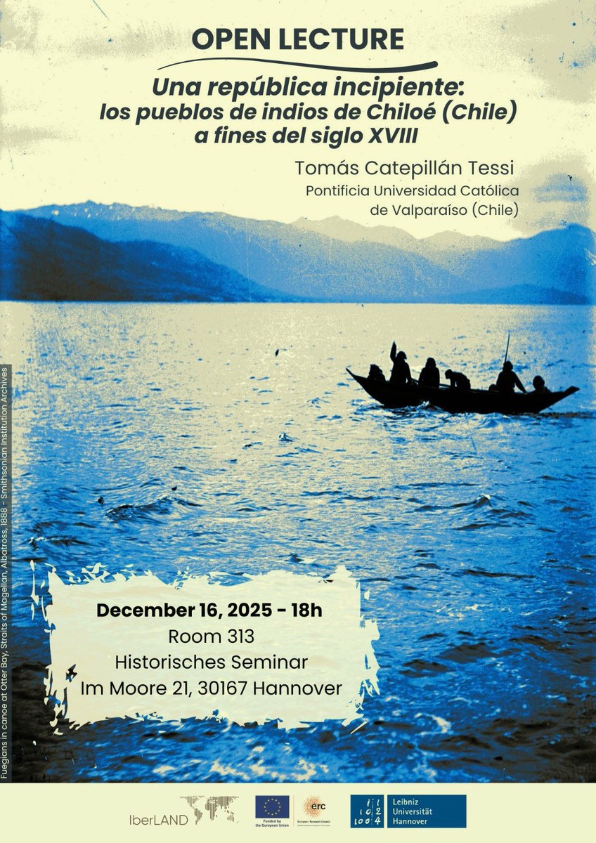 Join us for the presentation of "Una república incipiente..." by Tomás Caterpillan

December 16, 2025. 18:00
Historisches Seminar, Leibniz Universität Hannover.

If you wish to receive the invitation link, please write to Marlen.Palma-silva@hist.uni-hannover.de