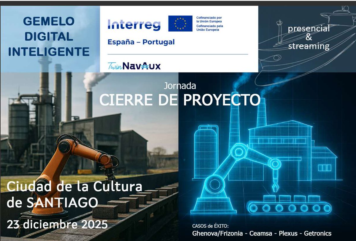 Deseja participar no encerramento do projeto #TwinNavAux? Inscreva-se aqui para opções presenciais ou online.

Santiago de Compostela: terça-feira, 23 de dezembro de 2025, na Cidade da Cultura cistecnoloxiaedeseno.gal/es/evento/jorn…
