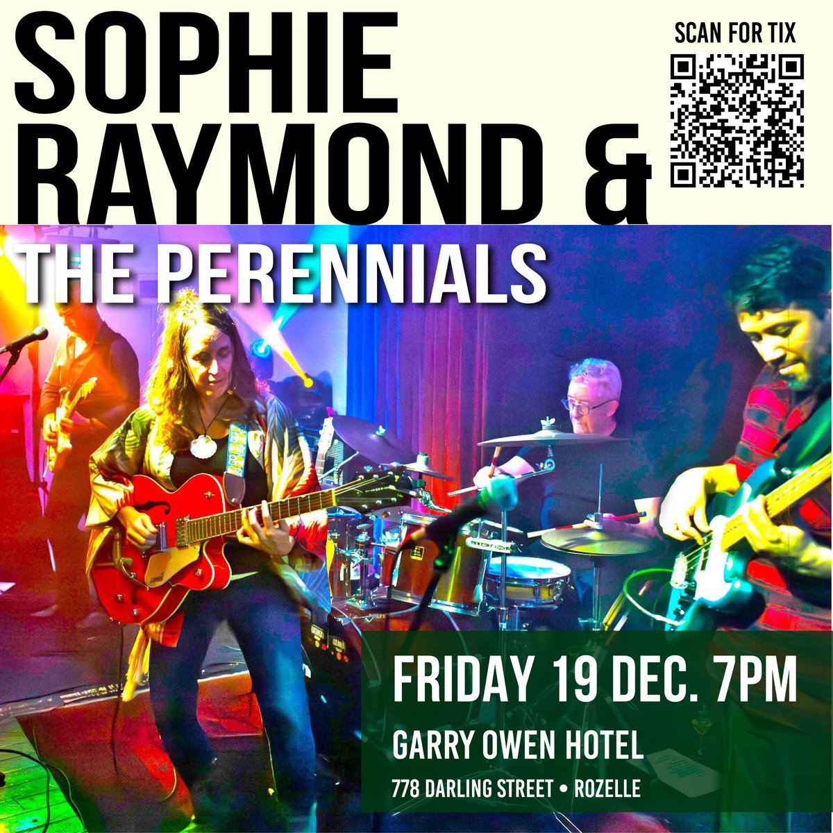Fri 19 Dec: Sophie Raymond and the Perennials at the Garry Owen Hotel, Rozelle
facebook.com/events/1795862….. Tickets only $15 trybooking.com/DHWAP
(or $20 at the door)