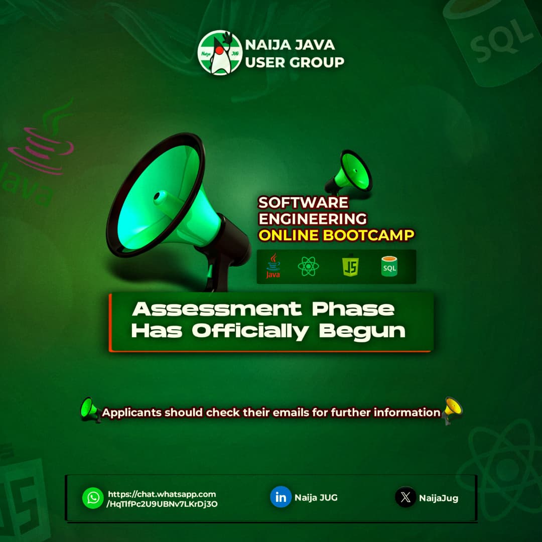 NaijaJUG Bootcamp Update 🚨🚨🚨

Hi fellow developers, aspiring developers, and future pros,

If you registered for the NaijaJUG Software Developer Bootcamp, now is the time to check your email. 
This is an important update regarding the next phase of the acceptance process.