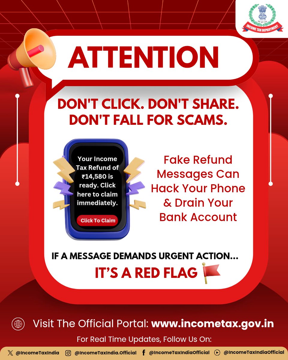IncomeTaxIndia's tweet image. KIND ATTENTION TAXPAYERS!
Received a fake message urging you to click on a link to claim refund?
 ❌Don’t click.
 ❌Don’t share.

Any message urging immediate action is a major red flag.

Rely only on incometax.gov.in