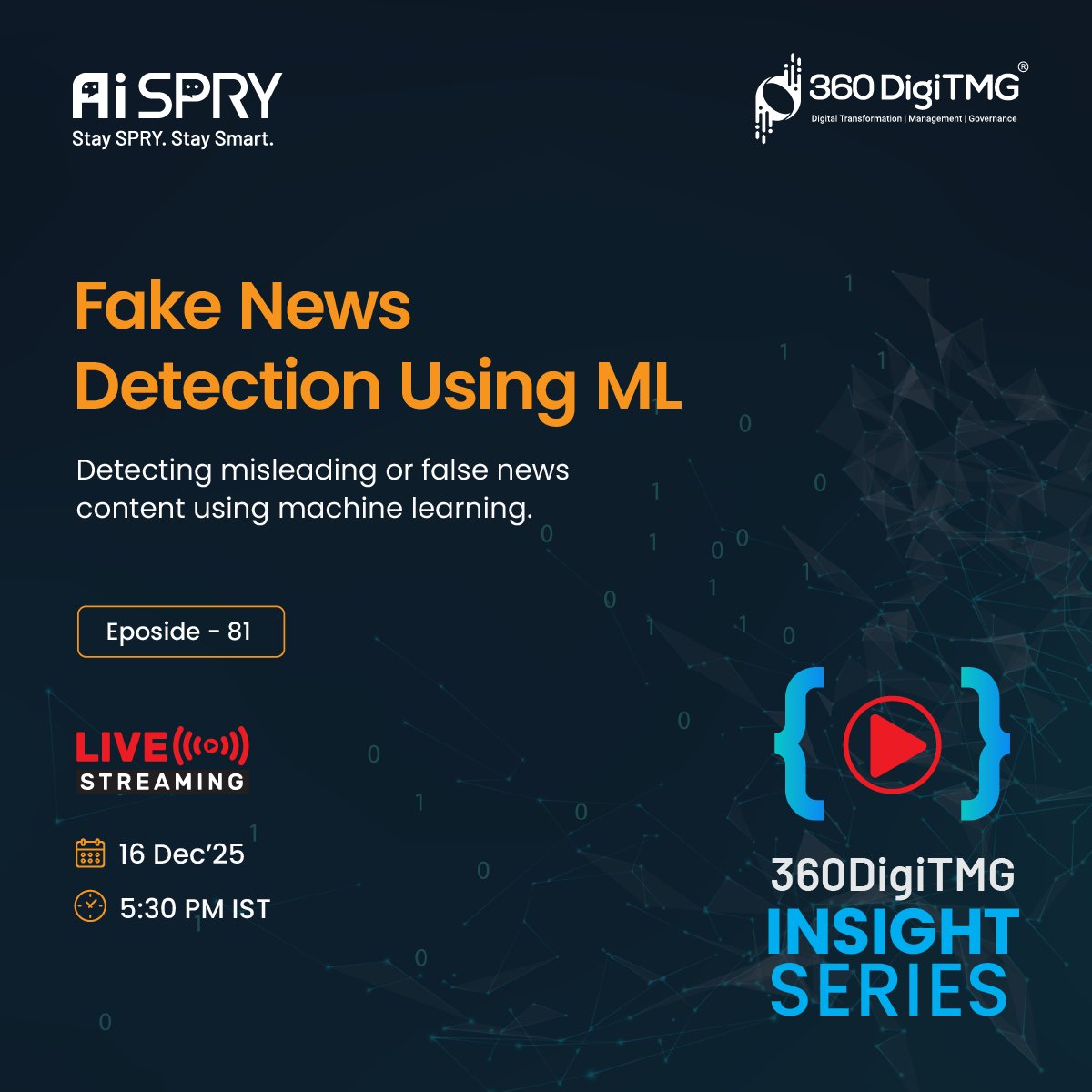 360digitmg's tweet image. Fake News Detection Using ML | 360DigiTMG🚀

📅 Date: 16th December 2025
🕓 Time: 5:30 PM IST

👉 Tap the link below to join the session:
🔗 youtube.com/live/8ZZUuxSQe…

👇 SUBSCRIBE TO 360DigiTMG’s YOUTUBE CHANNEL NOW 👇
youtube.com/@360DigiTMG?su…

#FakeNewsDetection #MachineLearning