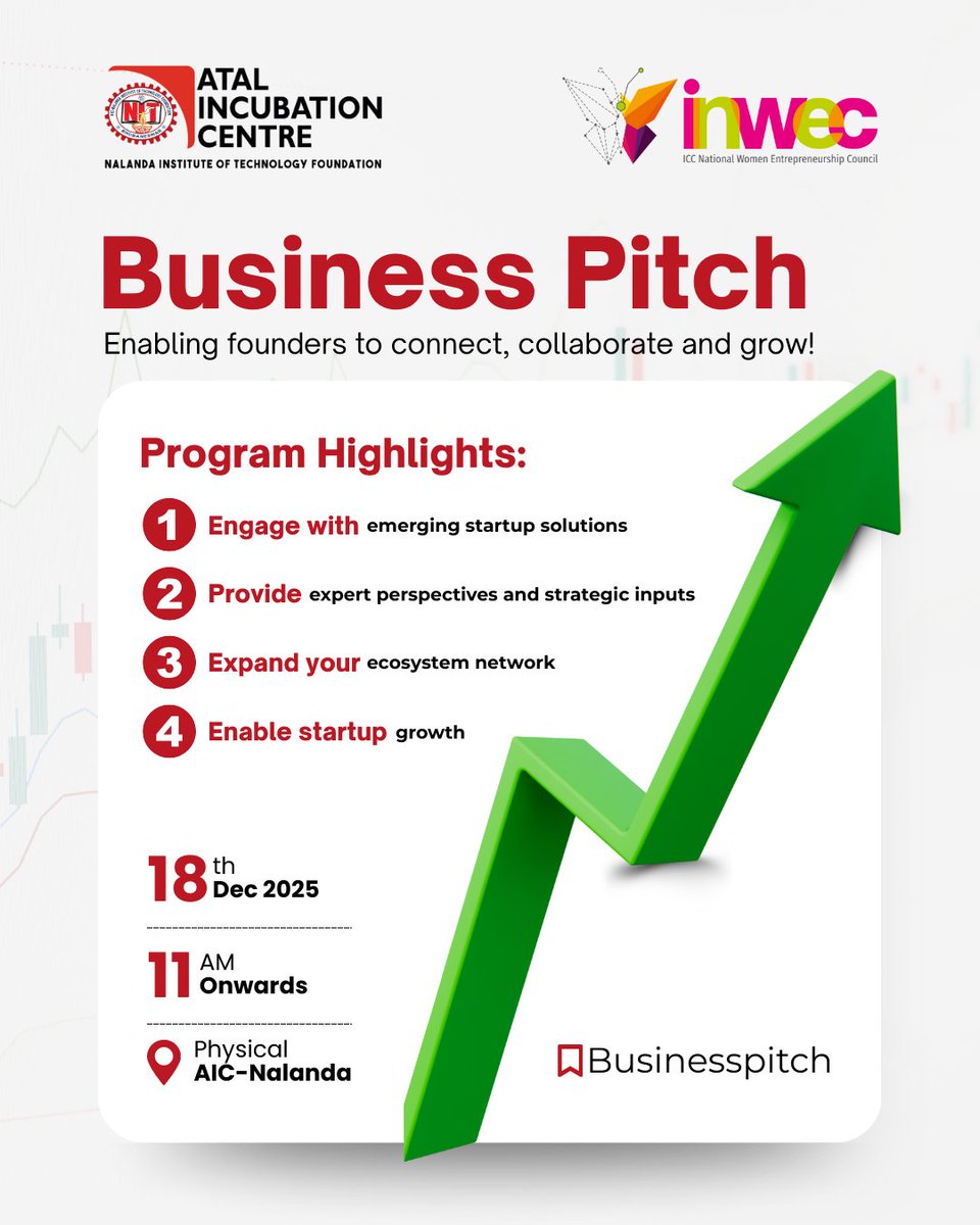 <a href="/AtalNit/">AIC-Nalanda Institute of Technology Foundation</a>, in collaboration with INWEC India (ICC National Women's Entrepreneurship Council), presents the 𝐁𝐮𝐬𝐢𝐧𝐞𝐬𝐬 𝐏𝐢𝐭𝐜𝐡 — a platform designed to facilitate meaningful business-oriented discussions for early-stage and growing startups.

The session brings together