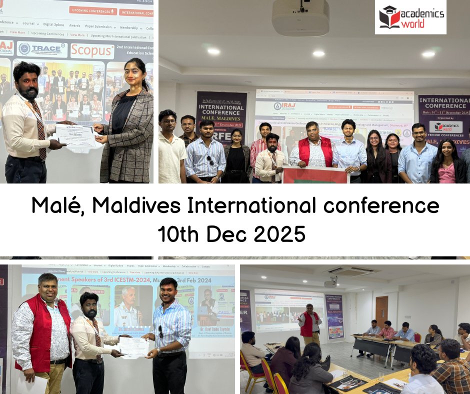 🌍The International Conference held on 10th December in Malé, Maldives was organized successfully.
🔗Explore upcoming conferences:
academicsworld.org/academicsworld…

For conference-related queries:
📧: info@academicsworld.org
#ACADEMICSWORLD #Male #maldives #conferenceinmale