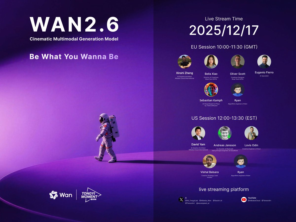 Alibaba_Wan's tweet image. Cinematic Creation Evolves Tomorrow: Wan 2.6
We are going live to showcase our all-new cinematic creation model. The event series begins with the Chinese session, followed by dedicated streams for our global community.
Live Stream Time：2025/12/17
• 中文专场 10:30-12:00（UTC+8）…