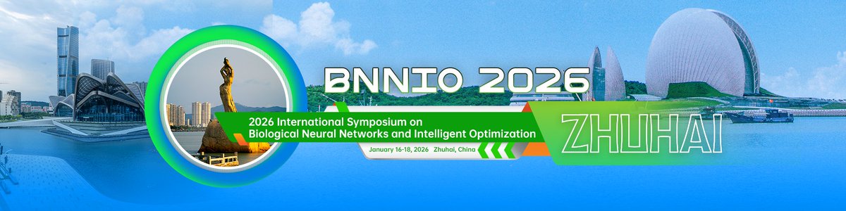 AiScholar01's tweet photo. 2026 International Symposium on Biological Neural Networks and Intelligent Optimization(BNNIO 2026) will be held in Zhuhai, China, from January 16-18,2026.
๐๐ผ๐ป๐ณ๐ฒ๐ฟ๐ฒ๐ป๐ฐ๐ฒ ๐ช๐ฒ๐ฏ๐๐ถ๐๐ฒ: https://t.co/8EPCvrlYzV
#BNNIO2026 #BiologicalNeuralNetworks #IntelligentOptimization https://t.co/Nszk26FcaX