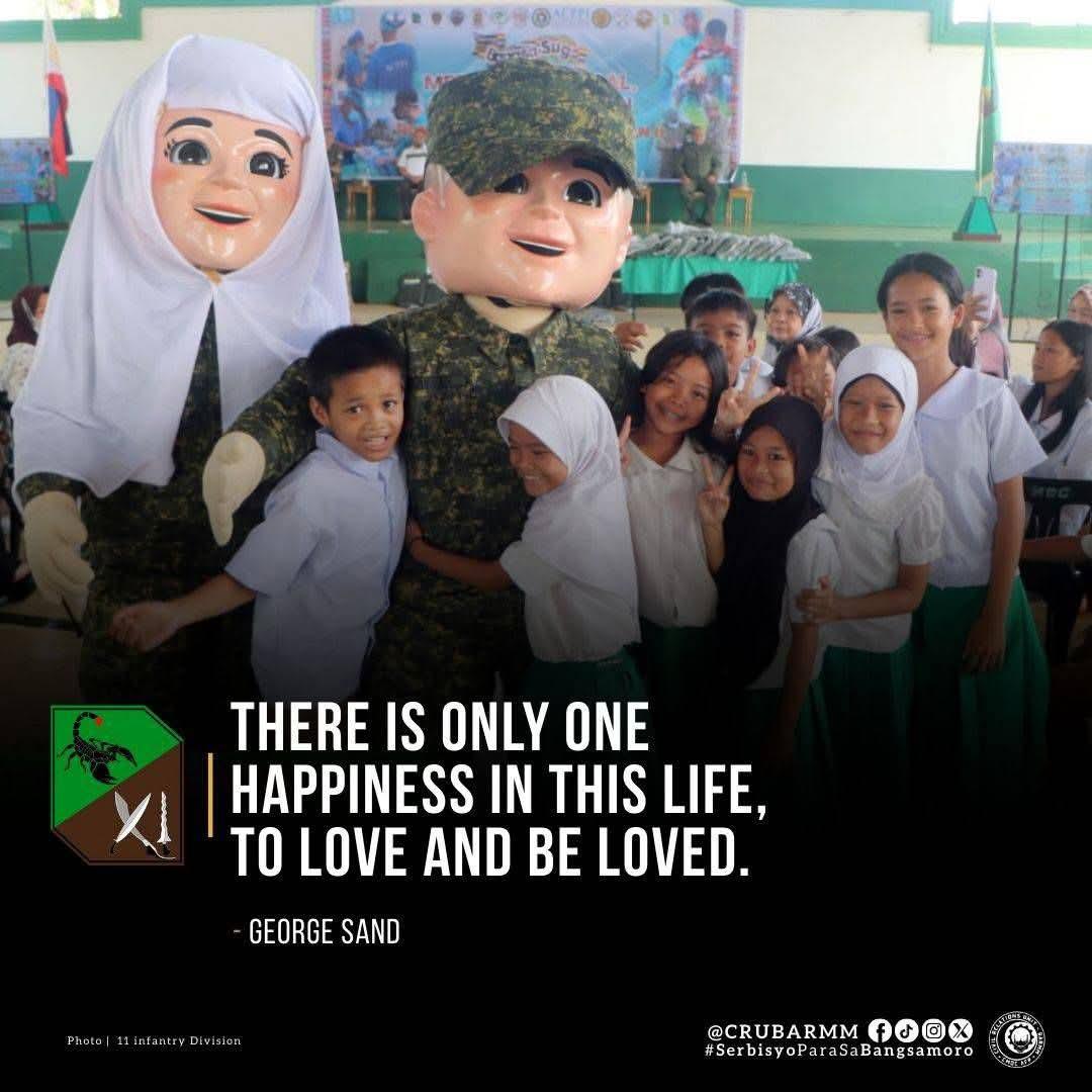 #QuoteoftheDay | "There is only one happiness in this life, to love and be love.
-George Sand

Follow us on our social media accounts: 
Instagram: instagram.com/crgbarmm 
TikTok: tiktok.com/crgbarmm 
Facebook: facebook.com/crubarmm