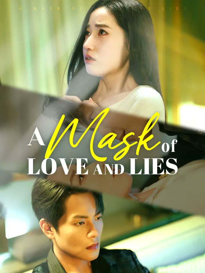 shortdramas's tweet photo. Title: A Mask of Love and Lies
Watch👉https://t.co/TehgjMSrjI

Watch A Mask of Love and Lies Chinese Drama Full Movie Just on #MoboReels, a trending Chinese Drama with 79 episodes.

#CEO #Loveatfirstsight #Misunderstanding #BrokenHeart #Romance #fyp https://t.co/7s6RytRIeh