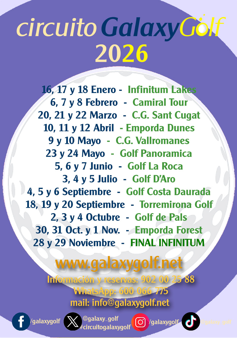 Circuito GalaxyGolf 2026 - Calendario - mailchi.mp/galaxygolf.net…