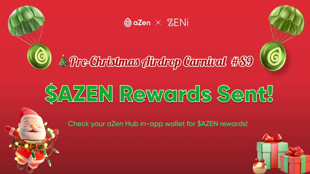 🎄 Pre-Christmas Airdrop Carnival #S9 — Rewards Are LIVE! 🎉

💸 800 $AZEN has been distributed!
👉 Check your aZen Hub in-app wallet now
🏆 Lucky winners — drop your screenshots in the comments &amp;TG/DC group and celebrate with the community! 🥳📸

💬 Join the aZen Community:
👉