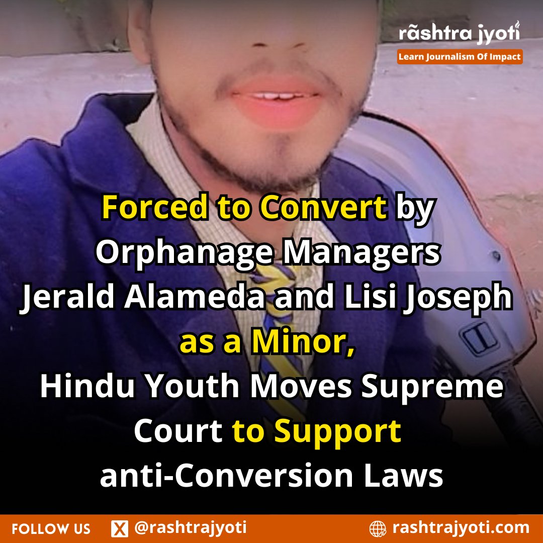 RashtraJyoti's tweet image. IMPORTANT

Among several victims of forced and fraudulent religious conversions whose cases are now reaching Supreme Court through rights group Sewa Nyaya Utthan (@sewanyaya) is Abhishek - a Dalit Hindu youth from Madhya Pradesh.

ABHISHEK's STORY:

Abhishek lost his mother when…
