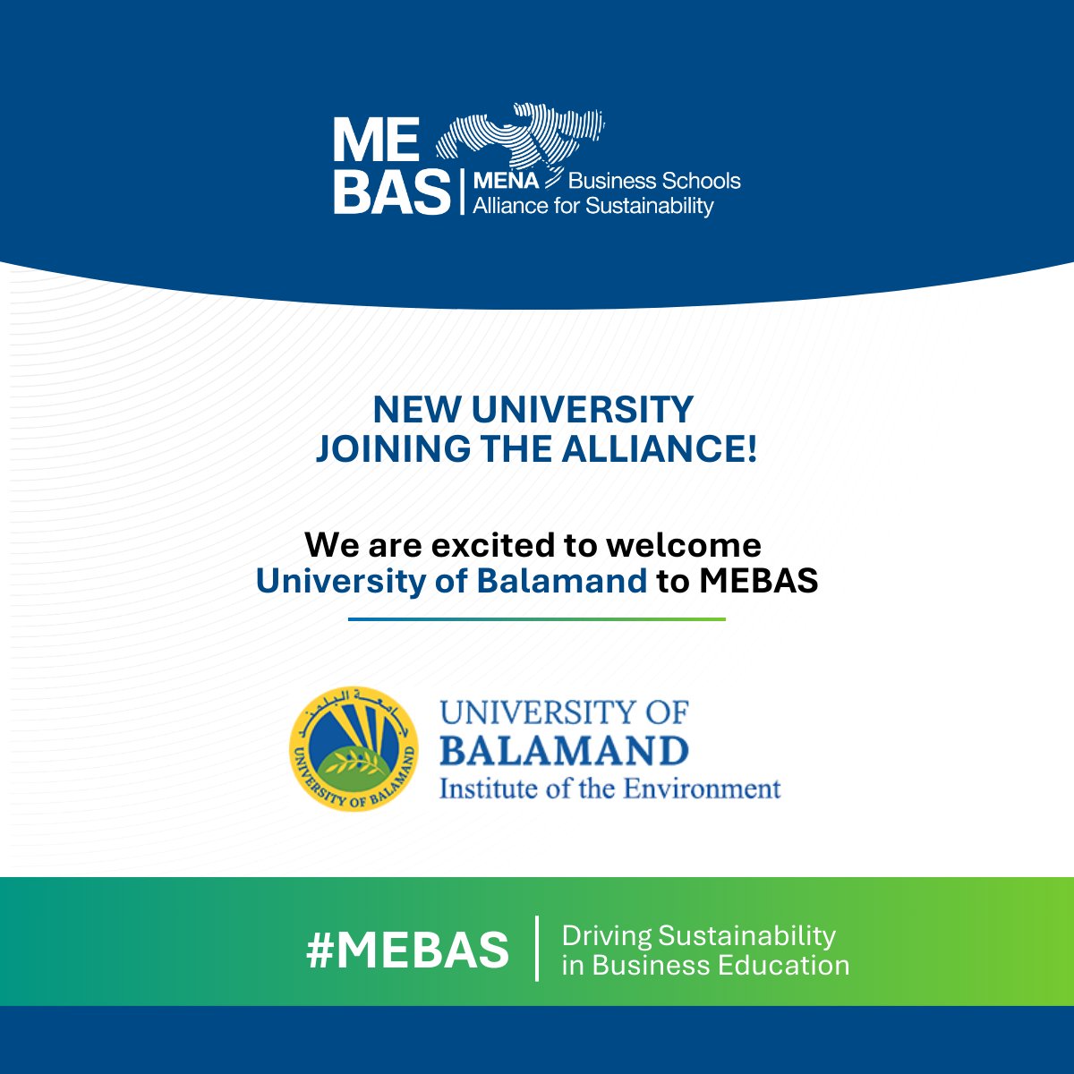 MEBAS_Alliance's tweet photo. We are pleased to welcome @Uni_Of_Balamand  (Lebanon) as a new member of the MENA Business Schools Alliance for Sustainability (MEBAS).

This membership reflects a shared commitment to advancing sustainability in business education, research, and regional collaboration.

#MEBAS https://t.co/SudIj5lkx9