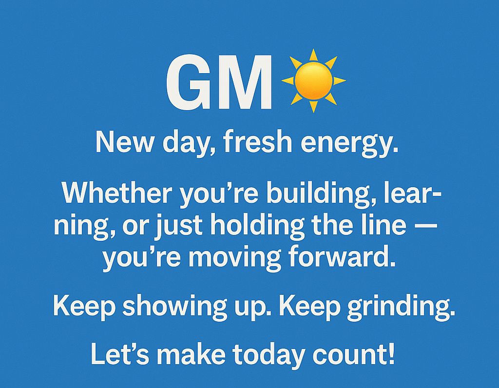 Abstract_web3's tweet image. GM 🌞  
New day, fresh energy.  
Whether you're building, learning, or just holding the line  you're moving forward.  

Keep showing up. Keep grinding.  
Web3 waits for no one.  

Let’s make today count!  
#GM #Web3 #DeFi #KeepBuilding #StayBullish