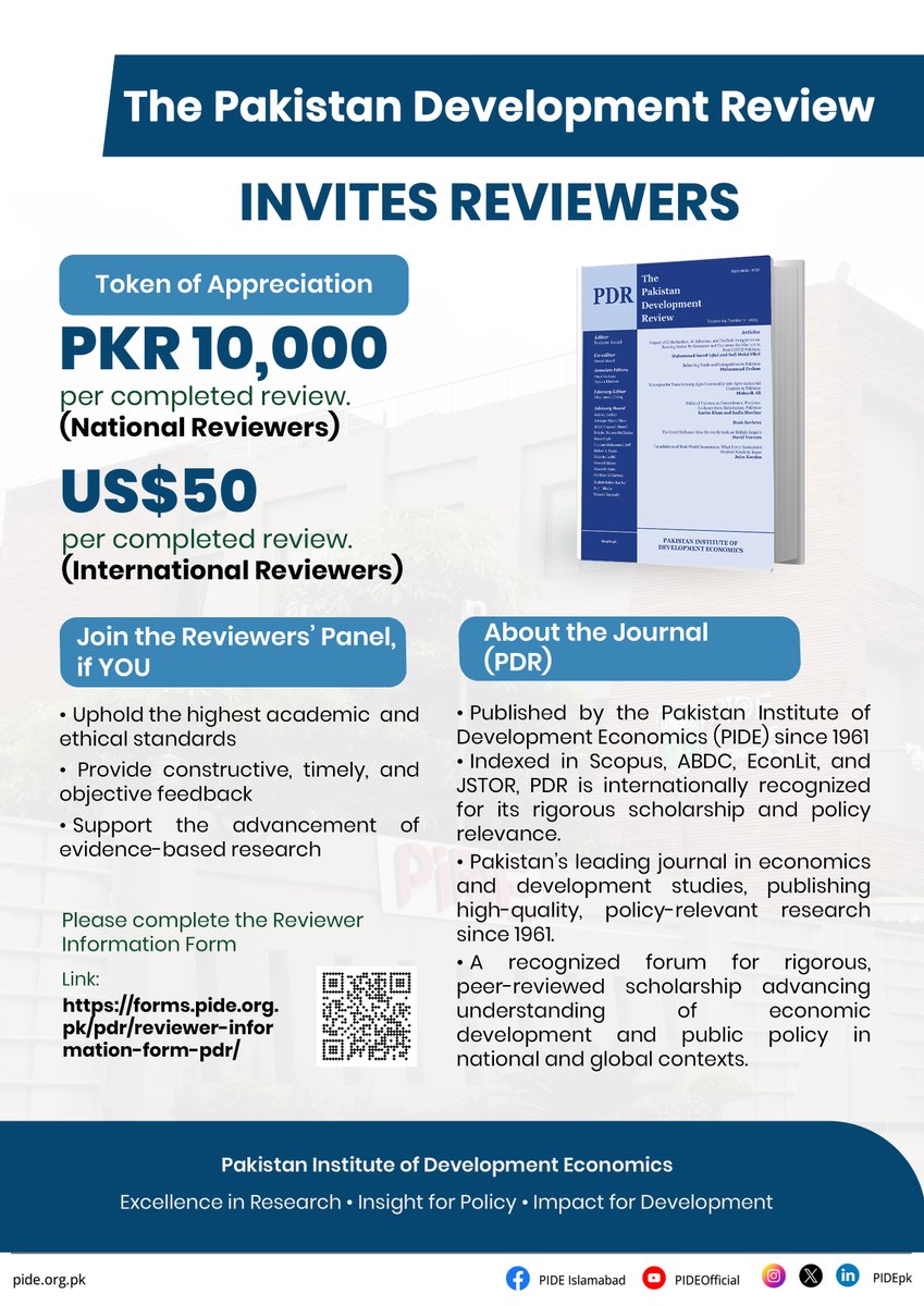 📢 𝗖𝗮𝗹𝗹 𝗳𝗼𝗿 𝗥𝗲𝘃𝗶𝗲𝘄𝗲𝗿𝘀 – 𝗣𝗮𝗸𝗶𝘀𝘁𝗮𝗻 𝗗𝗲𝘃𝗲𝗹𝗼𝗽𝗺𝗲𝗻𝘁 𝗥𝗲𝘃𝗶𝗲𝘄 (𝗣𝗗𝗥)
Are you passionate about advancing high-quality, policy-relevant research?

The Pakistan Development Review (PDR), a leading journal in development economics and social sciences