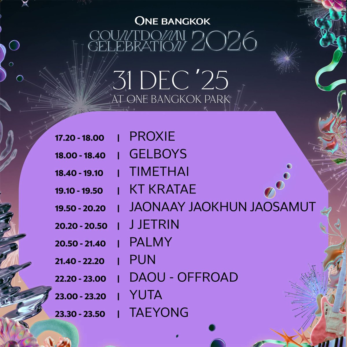 One Bangkok Countdown Celebration 2026 #2026BeginsWithTaeyong 

🗓️31 ธันวาคม เวลา 23:30 - 23:50 น.
📍One Bangkok Park
📺 AMARIN TV HD ช่อง 34 หรือ facebook.com/onebangkokth