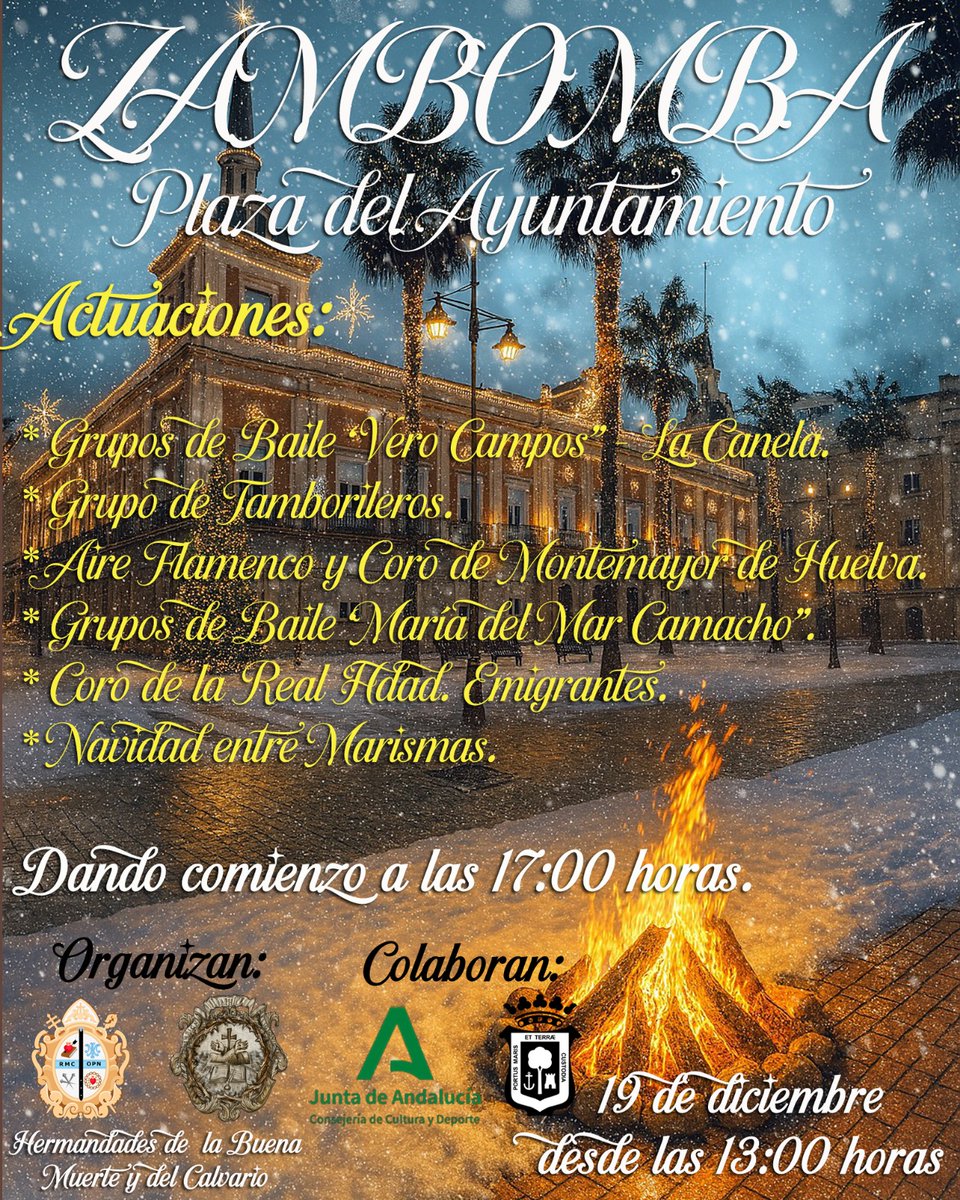 🔥 RECORDATORIO ZAMBOMBA 2025 🔥
🎄 ¡La Tradición Vuelve por Navidad! 🎄

📆 Viernes 19 de diciembre
🕐 A partir de las 13:00 horas.
📌 Plaza del Ayuntamiento el próximo.

📝 Las actuaciones darán comienzo a las 17:00 h. Dispondremos de un completo AMBIGÚ con precios populares.