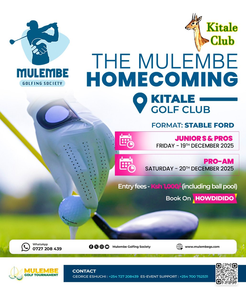 KITALECLUB's tweet photo. ⛳ Welcome to Mulembe Homecoming Golf Tournament!
📅 19th – Juniors
📅 20th – Amateurs &amp; Pros

Let’s tee off, connect, and make it a homecoming to remember! 🏆⛳
"Golfers don’t lose golf balls — they donate them to the course."😁 #MulembeHomecoming #MulemberGolf #Golftournament https://t.co/jik4CxtRob
