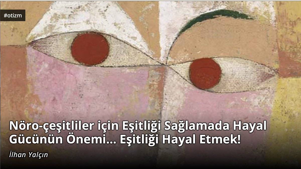 Nöro-çeşitliler için Eşitliği Sağlamada Hayal Gücünün Önemi...
Eşitliği Hayal Etmek!
✍️İlhan Yalçın yazdı: solfasol.tv/noro-cesitlile…
📌Otistik olmak kolay bir şey değil. Çocuk yetiştirmek, özellikle nöro-çeşitli bir çocuk yetiştirmek dünyanın en destekleyici yerinde olsanız bile