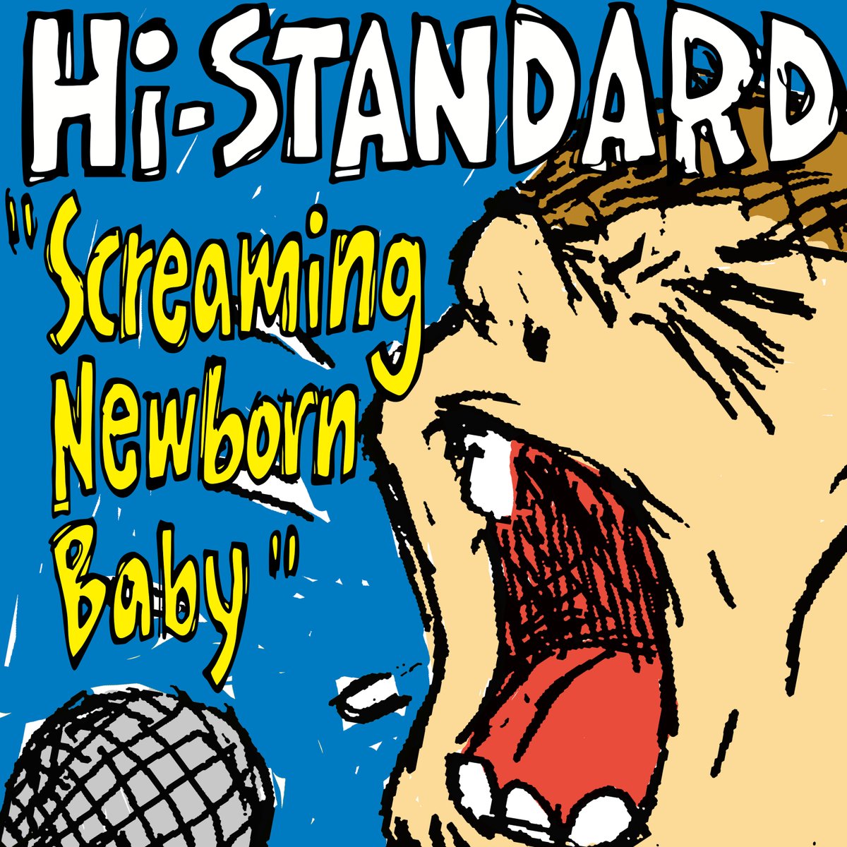 【配信開始!!】

Hi-STANDARD
「Screaming Newborn Baby」

hi-standard.lnk.to/snb

各配信サイトより配信開始！

#HiStandard #ハイスタ