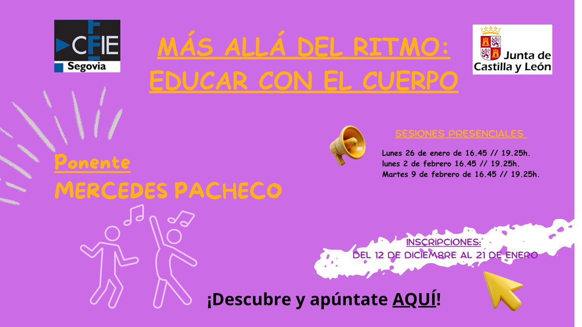 🎭🎨 ¡Inscripciones abiertas!
Curso: “MÁS ALLÁ DEL RITMO: educar con el cuerpo”
👩‍🏫 Ponente: Mercedes Pacheco Pavón
📍 Presencial en <a href="/CFIE_Segovia/">CFIE de Segovia</a>
📅 26 de enero; 2 y 9 de febrero
✏️ Inscripciones hasta 21 de enero
🔎 Más info 👉 aplicaciones.educa.jcyl.es/REFOINFO/plan-…
✨ ¡Mueve y exprésate! 🕺🎨