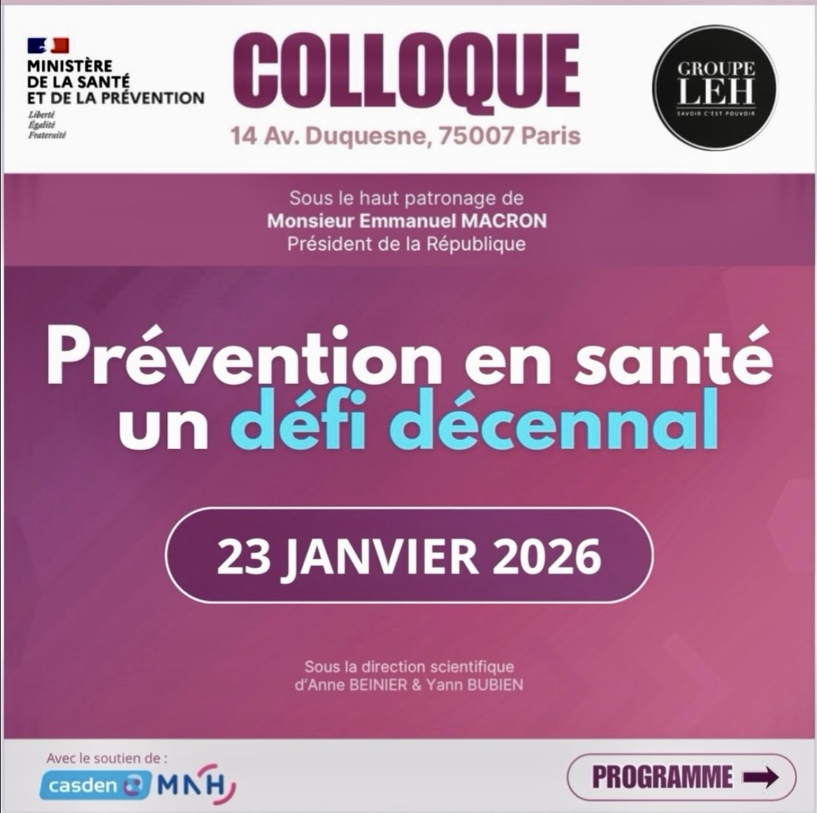 On parle Prévention le vendredi 23 janvier 2026 au <a href="/Sante_Gouv/">Ministère de la Santé</a> : avec Anne Beinier nous organisons une journée d’échanges et de propositions sur ce défi décennal 🙏 Un colloque sous le haut patronage d’<a href="/EmmanuelMacron/">Emmanuel Macron</a> <a href="/Elysee/">Élysée</a> 🙏 <a href="/stephanie_rist/">Stéphanie RIST</a>
