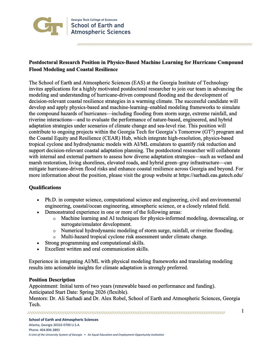 🚨 We’re Hiring a Postdoc! 🚨
Join us at <a href="/GeorgiaTech/">Georgia Tech</a> for a 2-year position developing physics-informed ML for hurricane compound flooding and coastal resilience in a changing climate.
Job ad: sarhadi.eas.gatech.edu/files/2025/12/…
#Postdoc #ML #AI #FloodModeling #Resilience #GeorgiaTech