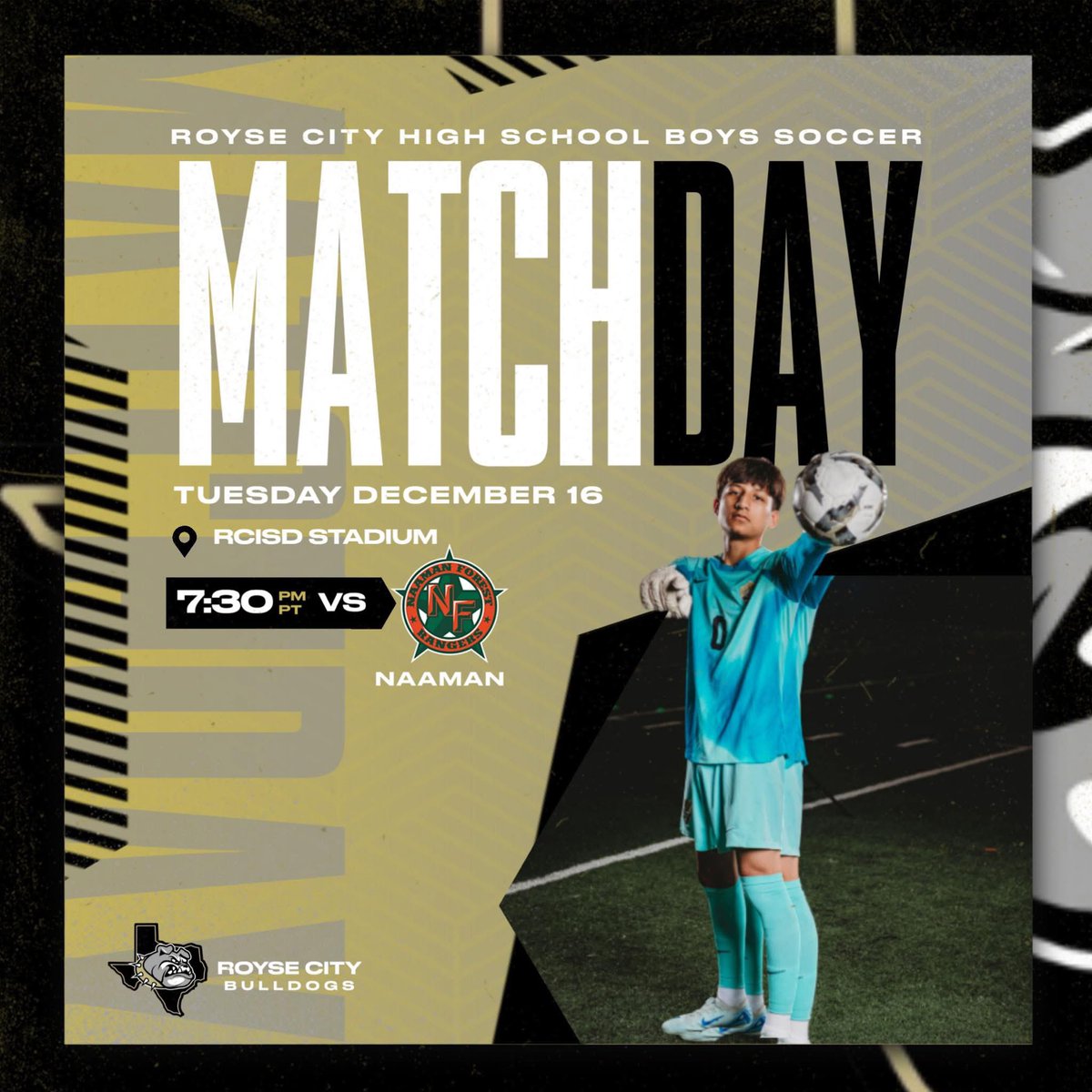 🚨Gameday🚨
⚽️Royse City Bulldogs 
🆚 Naaman Forrest
⏰ 4:30, 5:45,7:30 
🏟Bulldog Stadium
📆 12.16.25 Cost: free 

#oneRC | #Allin | #BeADog |#TCVE

<a href="/RoyseCityISD/">Royse City ISD</a> 
<a href="/RCISDAthletics/">Royse City ISD Athletics</a> 
<a href="/TXHSSOC/">Lethal Enforcer’s Texas HS Soccer</a>
<a href="/tascosoccer/">TASCO</a>
<a href="/BeyondPulse/">Beyond Pulse</a>
<a href="/50_50Pod/">The 50/50 Podcast ⚽️🎙</a>
<a href="/ScoresTexas/">DFW HS Soccer Scoreboard</a>