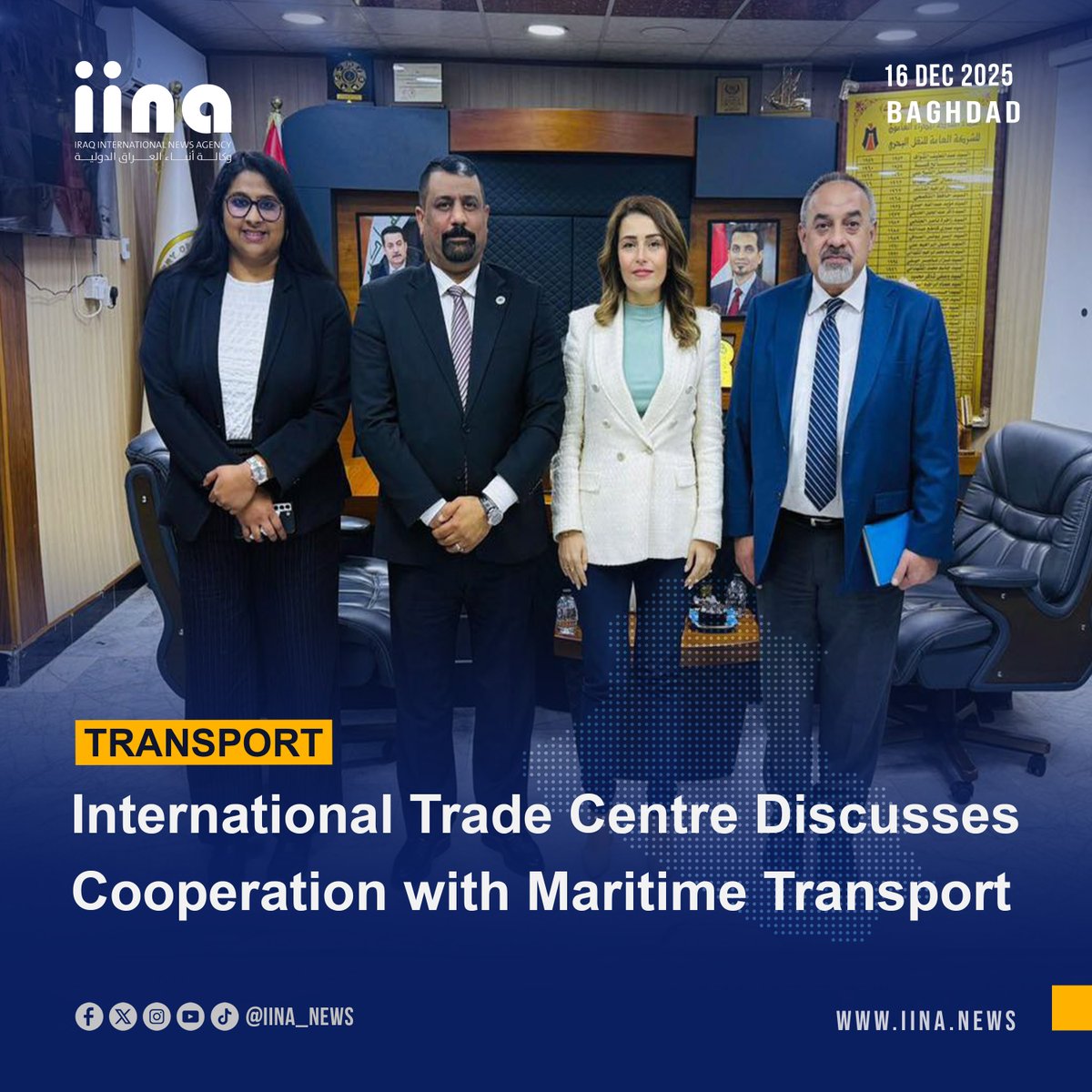 iina_news's tweet image. Iraq’s Maritime Transport company meets UN’s ITC delegation to boost trade facilitation, digital transformation, and global competitiveness. @ITCnews 

#Iraq #MaritimeTransport #UNITC #TradeFacilitation #DigitalTransformation #GlobalTrade #Transport #InternationalCooperation