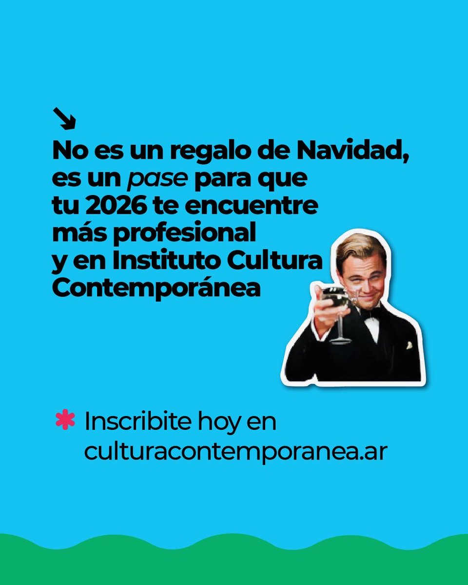 👉🏼 Del 10 al 21 de diciembre
26% OFF EN LAS FORMACIONES 2026
(sí: sobre el precio 2025)

• Estudios de los Espectáculos
• Arte, Cultura y Comunicación
• Gastronomía y Turismo
• Desarrollo Audiovisual

👉🏼 Online o presencial

Inscribite hoy en culturacontemporanea.ar