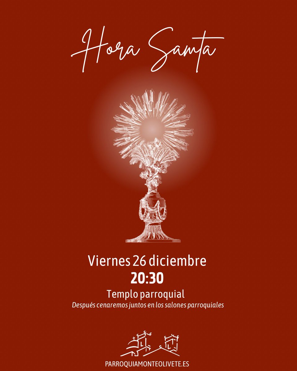 nsmonteolivete's tweet photo. ✨ Hora Santa – Navidad ✨
📅 26 de diciembre | ⏰ 20:30 h
📍 Parroquia @nsmonteolivete
Adoración Eucarística abierta a toda la comunidad. Un alto en el camino para dar gracias y poner la vida en manos del Señor.
🍽️ Después, cena compartida.
¡Vivamos la Navidad en comunidad! 🤍 https://t.co/bkGzJXpRlz