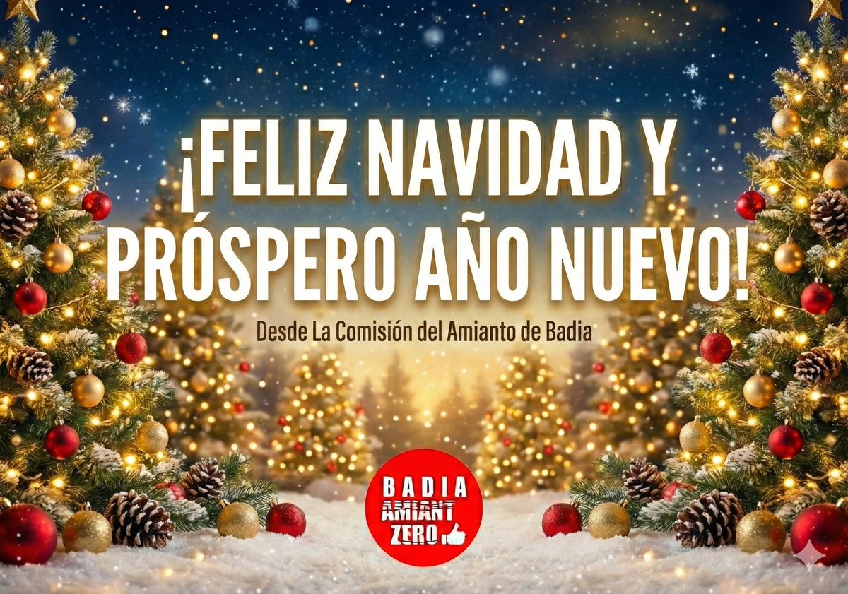 ¡Felices Fiestas y Próspero Año Nuevo! Nuestros mejores deseos y todo nuestro compromiso para lograr el objetivo: Badia Amianto Cero.
#badia #badiadelvallès #amiantocero